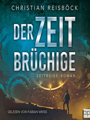 cover image of Der Zeitbrüchige